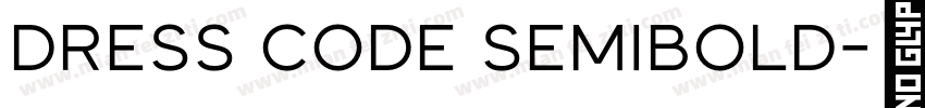 Dress Code SemiBold字体转换